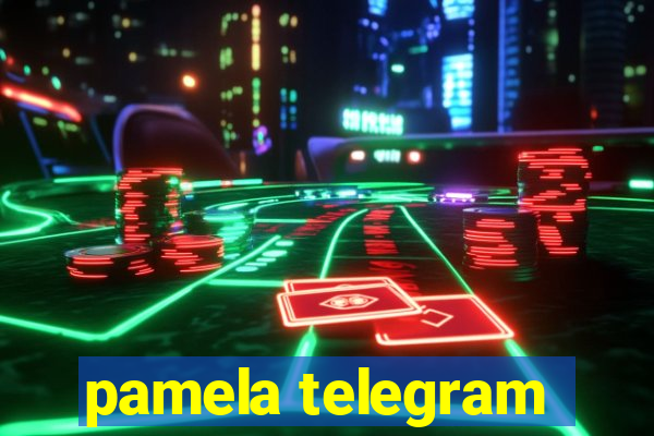 pamela telegram